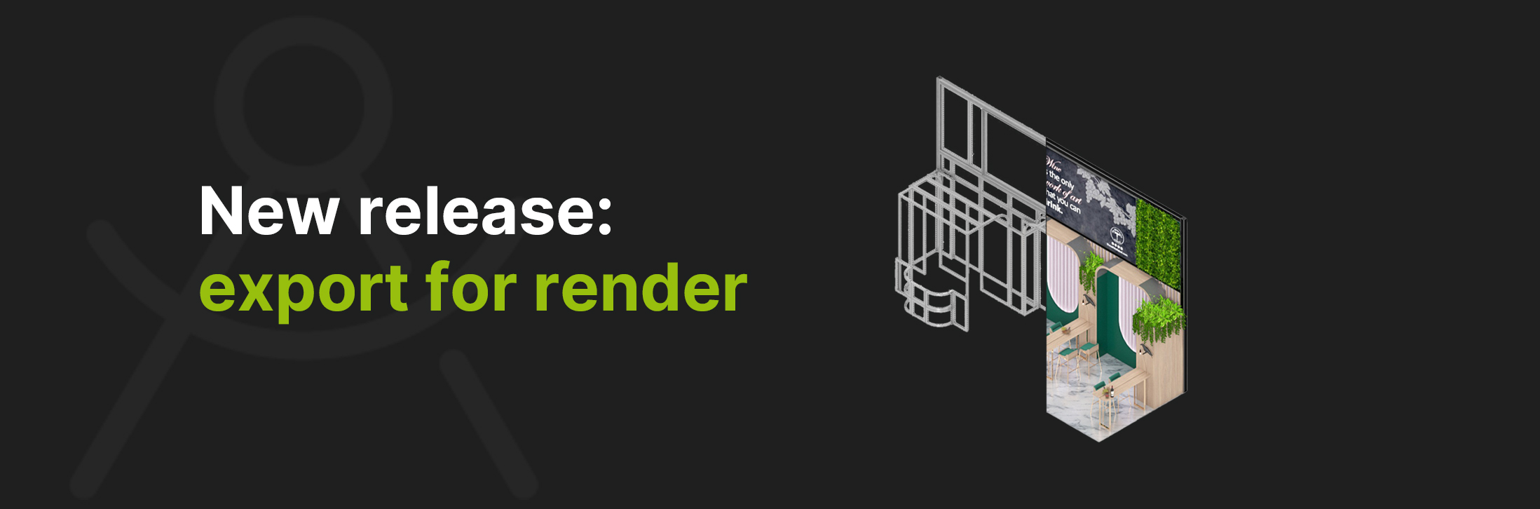 Export for render functionality